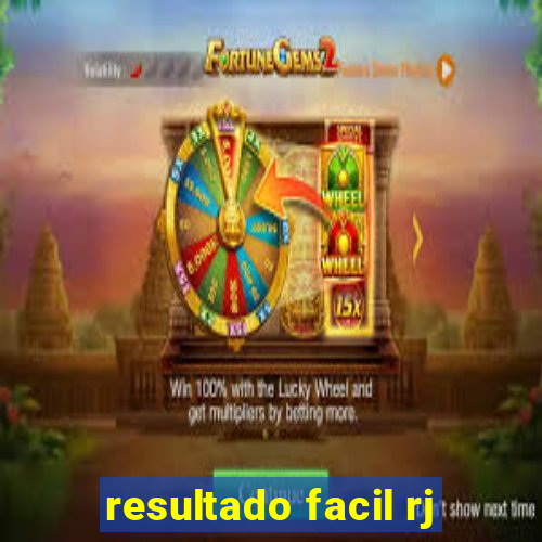 resultado facil rj